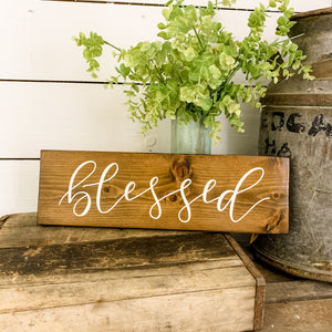 Blessed - handlettered wood sign